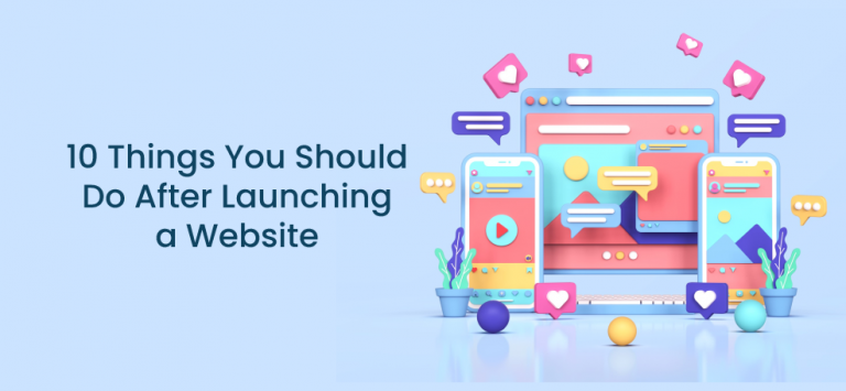 10 Things You Should Do After Launching a Website - Premio
