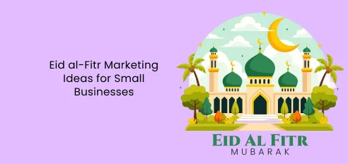 Eid al-Fitr -markkinointi-ideoita pienyrityksille